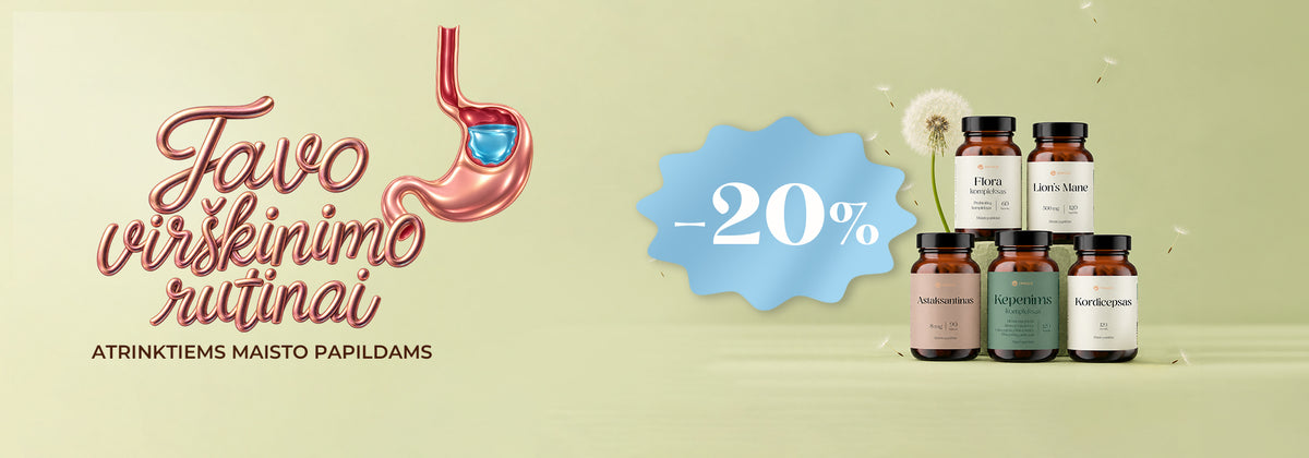 Virškinimui –20 %